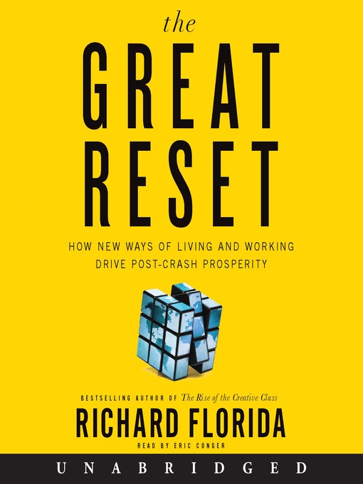 Title details for The Great Reset by Richard Florida - Available